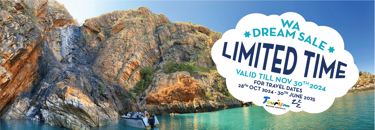 WA Dream Sale Limited Time Offer - Hurry & Book today!